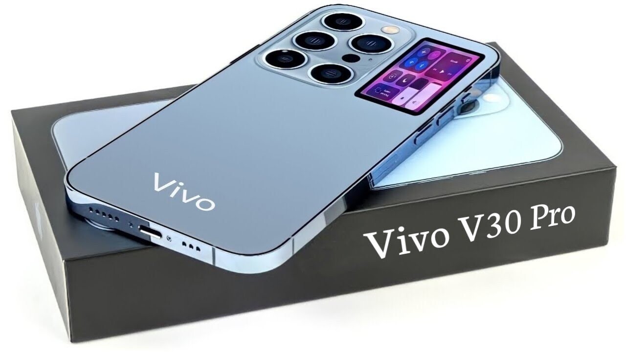  مواصفات هاتف Vivo V30 Pro الذكي   